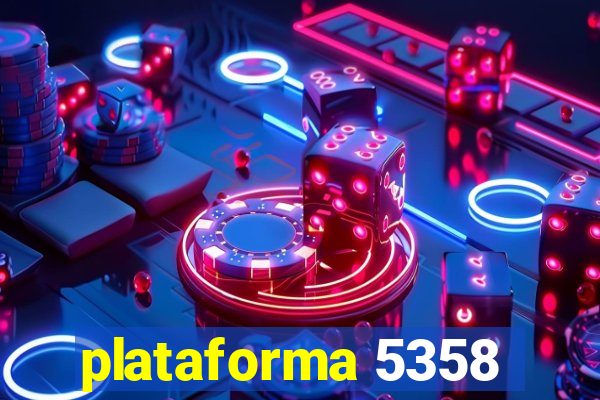 plataforma 5358